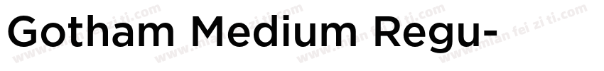 Gotham Medium Regu字体转换